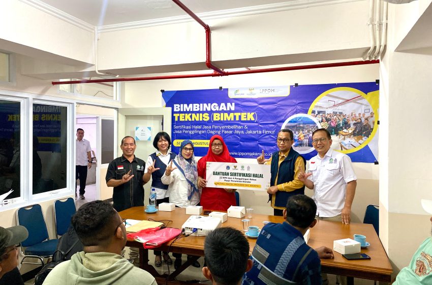  LPPOM DKI, Baznas DKI, dan Pasar Jaya Percepat Sertifikasi Halal di Sektor Hulu Jakarta Timur