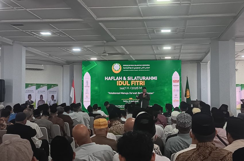  Dewan Da’wah Gelar Haflah dan Silaturahmi Idulfitri, Soroti Visi Indonesia Adil Makmur 2045